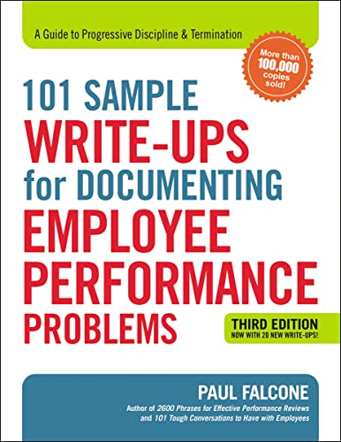 101 Sample Write-Ups for Documenting Employee Performance Problems: A Guide to Progressive Discipline and Termination von Amacom